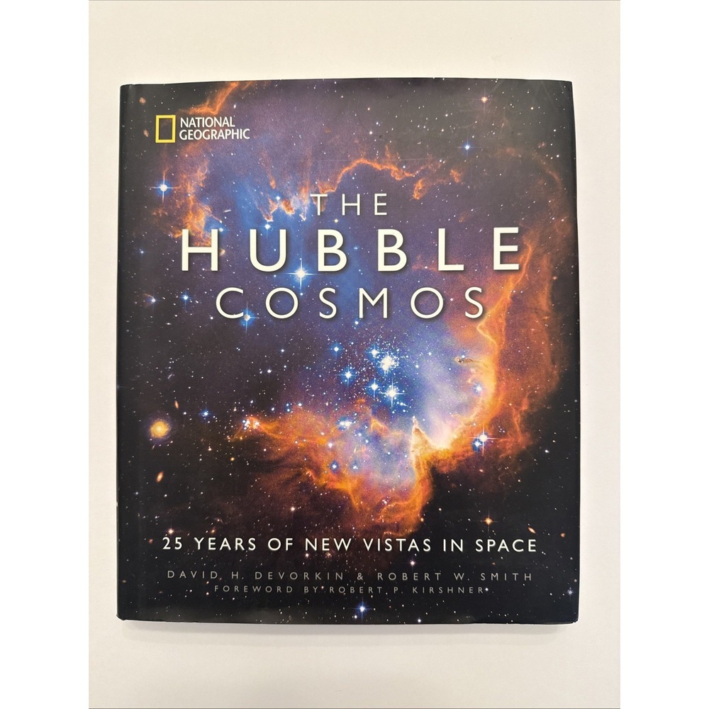 Hubble Cosmos : 25 Years of New Vistas in Space by David H. Devorkin (2015,...